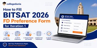 How to Fill BITSAT 2026 FD Preference Form for Iteration 1